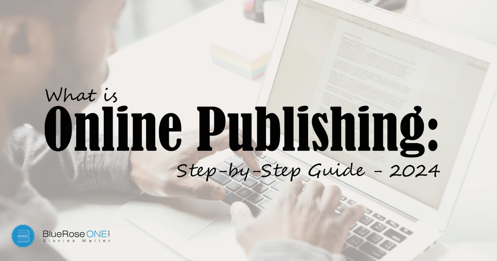 Guide on How to Write and Publish a Book Online – 2024 Guide