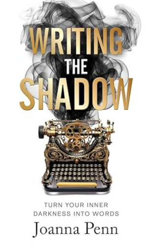 Writing the Shadow by Joanna Penn - famous self-published book UK in 2024 - publish your book with blueroseone UK now