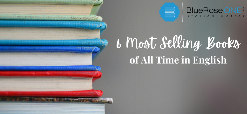 6 Most Selling Books of All Time in English