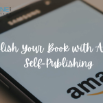 Publish your book with Amazon Self-Publishing in 2024
