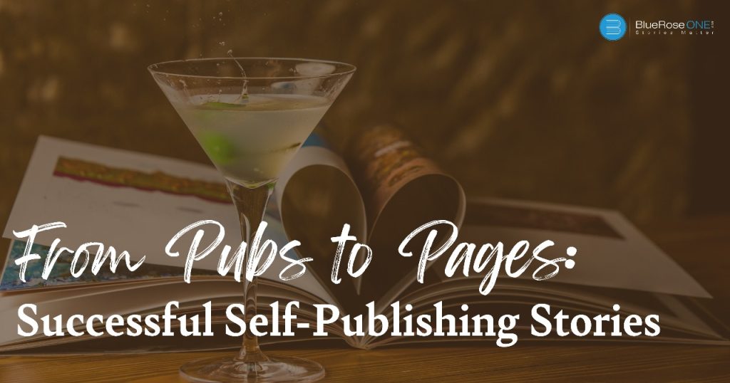 Self-Publishing successful stories: From Pubs to Pages