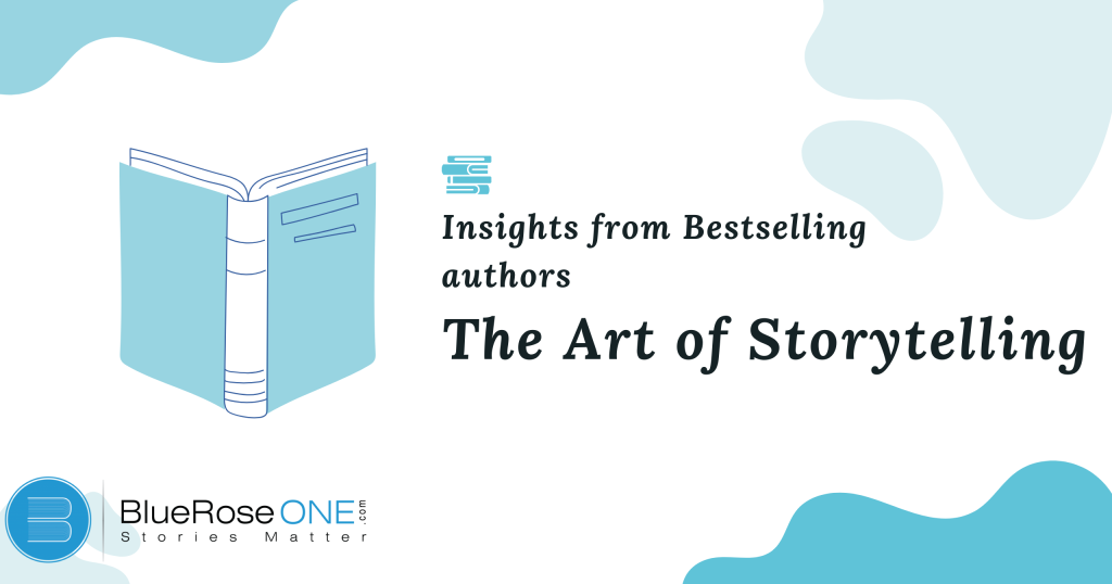 Insights from Bestselling Authors: The Art of Storytelling