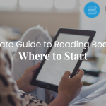 The Ultimate Guide to Reading Books Online: Where to Start