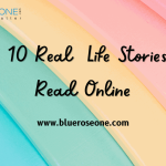 Top 10 Real life Stories to Read Online