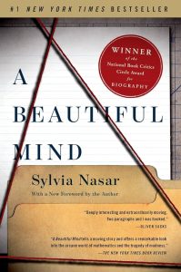 A Beautiful Mind by Sylvia Nasar - best biographies