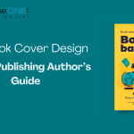 DIY Book Cover Design: A Self-Publishing Author’s Guide