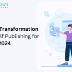 Top Digital Transformation Trends in Self-Publishing for 2024