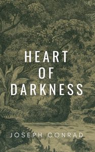 heart of darkness by joseph conrad - one of the adventure books for book lovers