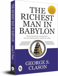 The Richest Man in Babylon - Popular Financial Literacy Book