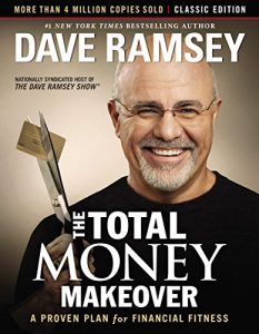 The Total Money Makeover - Popular Financial Literacy Book