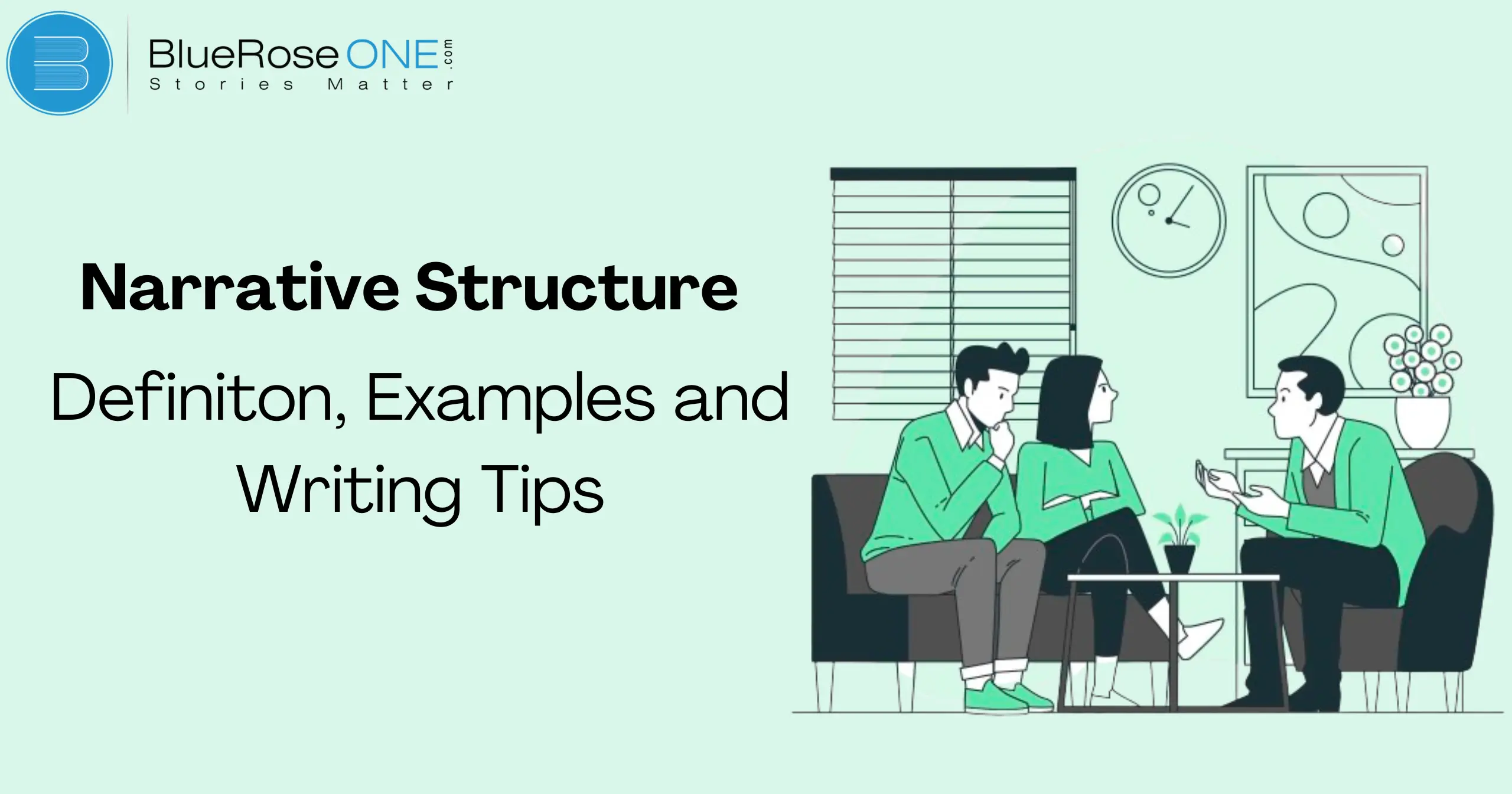 Narrative Structure: Definition, Examples, and Writing Tips