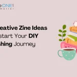 Top 10 Creative Zine Ideas to Kickstart Your DIY Publishing Journey