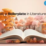 What is Boilerplate in Literature? A Comprehensive Guide