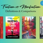 Fiction vs Nonfiction: Definitions & Comparisons