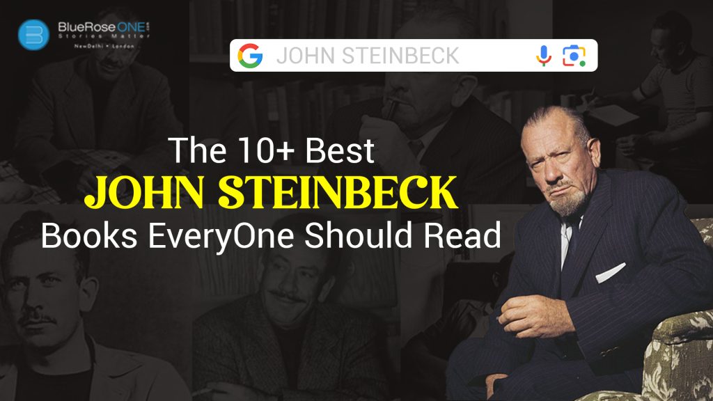 The 10+ Best John Steinbeck Books Everyone Should Read