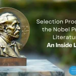 The Selection Process for the Nobel Prize in Literature: An Inside Look