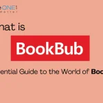 What is BookBub? An Essential Guide to the World of BookBub