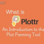 What is Plottr? An Introduction to the Plot Planning Tool