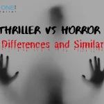 Thriller vs Horror: Key Differences and Similarities in Genre