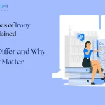 The 3 Types of Irony Explained: How They Differ and Why They Matter