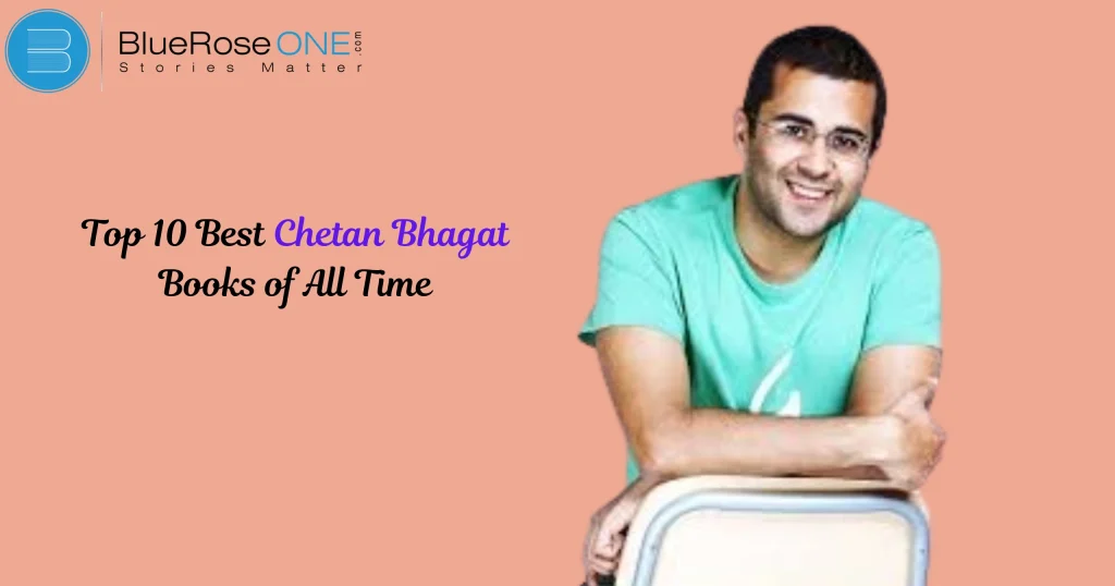 Top 10 Best Chetan Bhagat Books of All Time