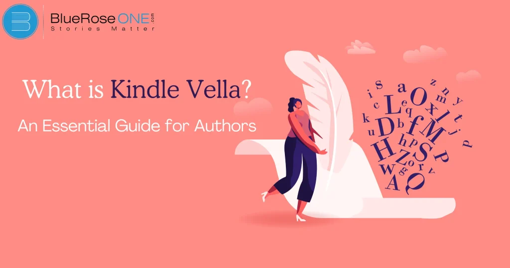 What is Kindle Vella? An Essential Guide for Authors