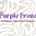 What is Purple Prose? Definition, Tips with Examples