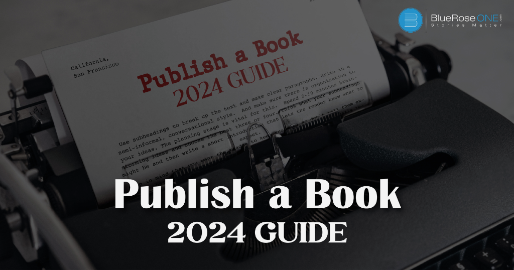 How to Publish a Book? | Publish Your Book | BlueRoseOne