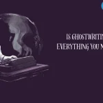 Is Ghostwriting Legal? Everything You Need to Know