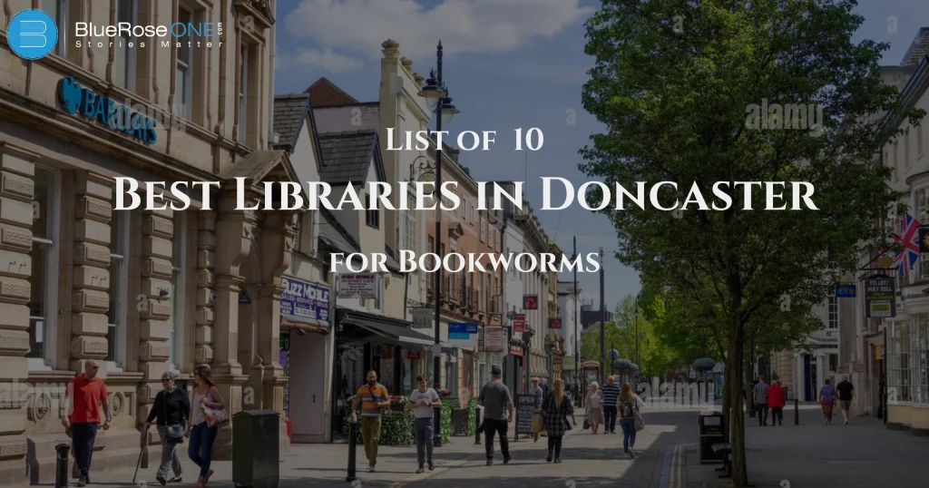 List of 10 Best Libraries in Doncaster for Bookworms