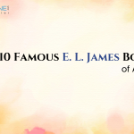 List of Top 10 Famous E. L. James Books of All Time