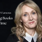 List of Top 10 Famous J.K. Rowling Books of All Time