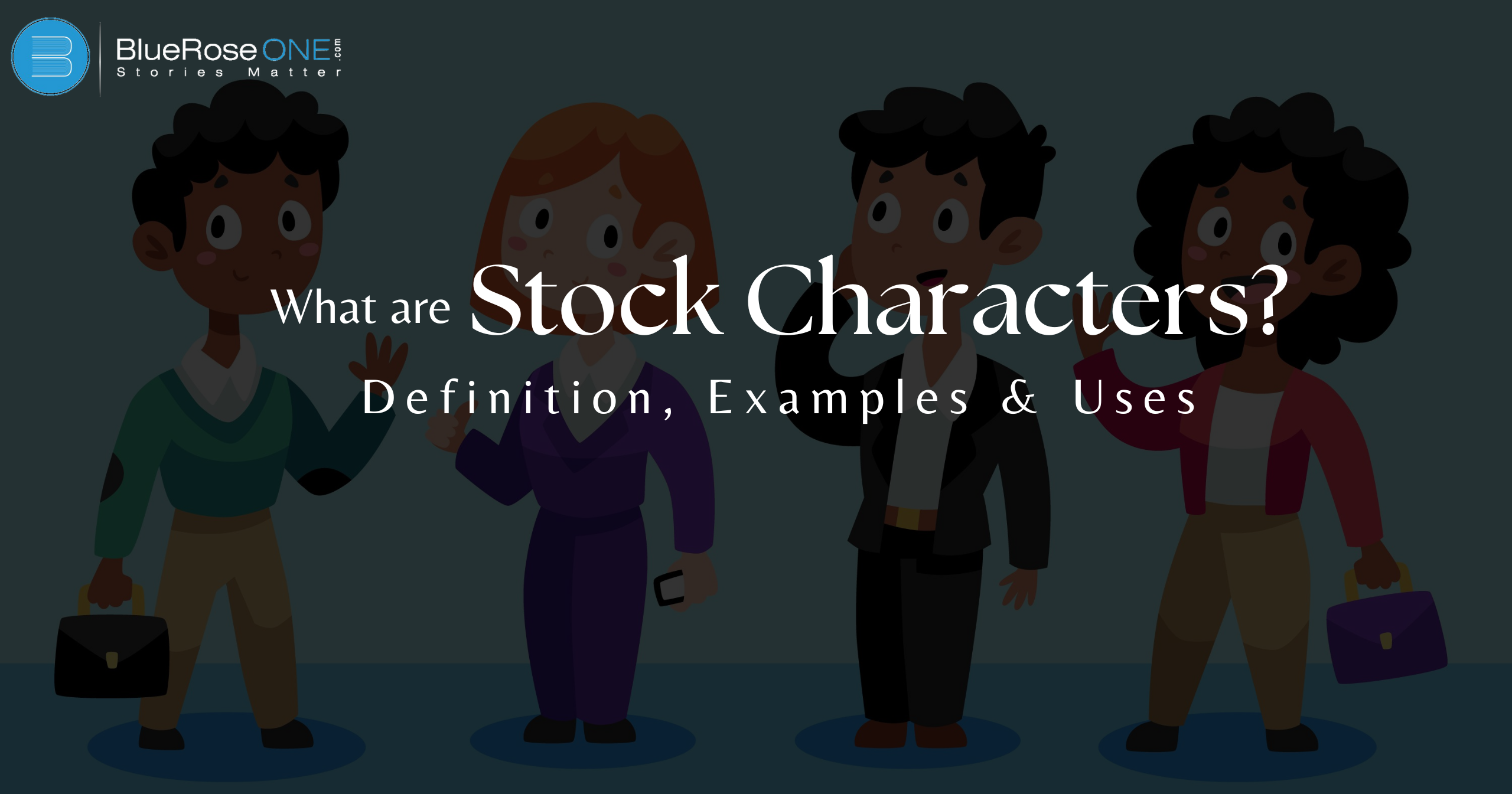 What Are Stock Characters? Definition, Examples, and Uses