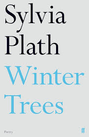 winter-trees-slyvia-plath-books