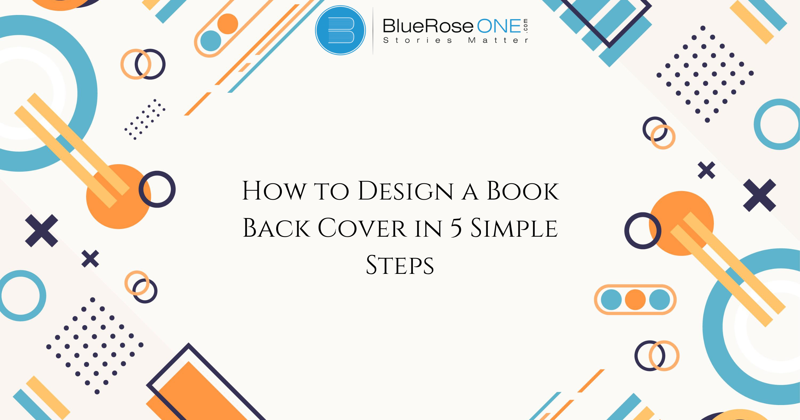 How to Design a Book Back Cover in 5 Simple Steps