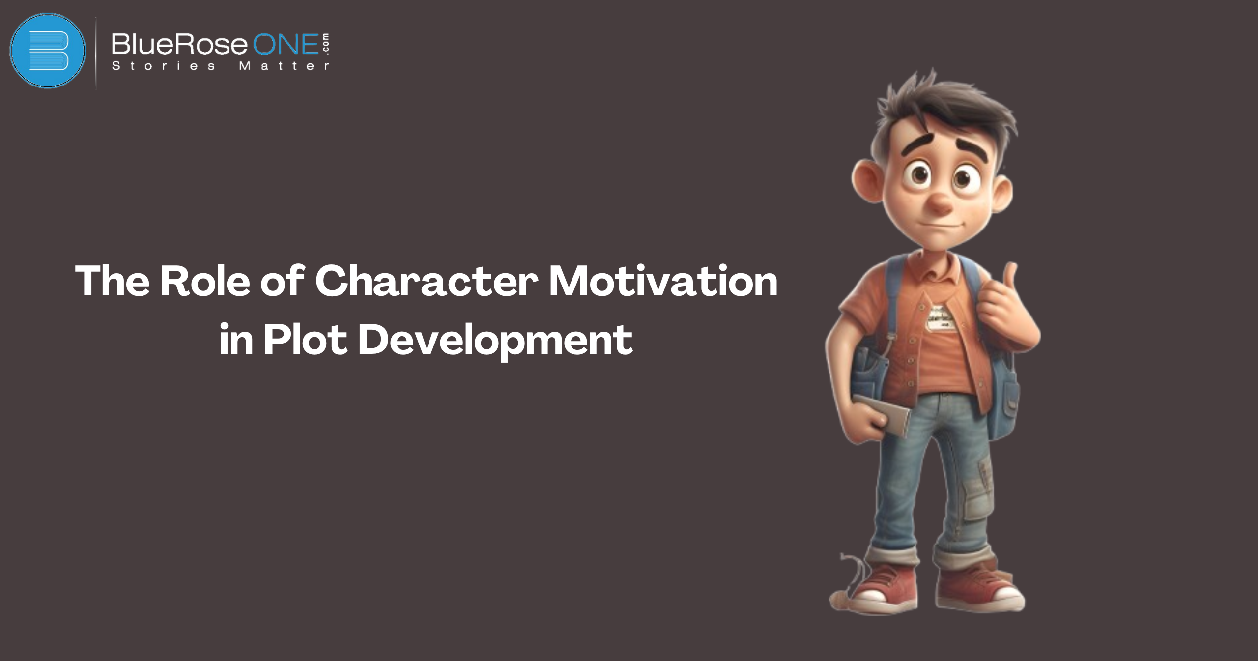 The Role of Character Motivation in Plot Development