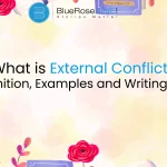 What is External Conflict? Definition, Examples, and Writing Tips