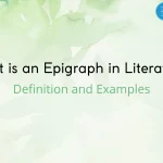 What is an Epigraph in Literature? Definition and Examples