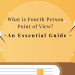 What is the Fourth Person Point of View? An Essential Guide