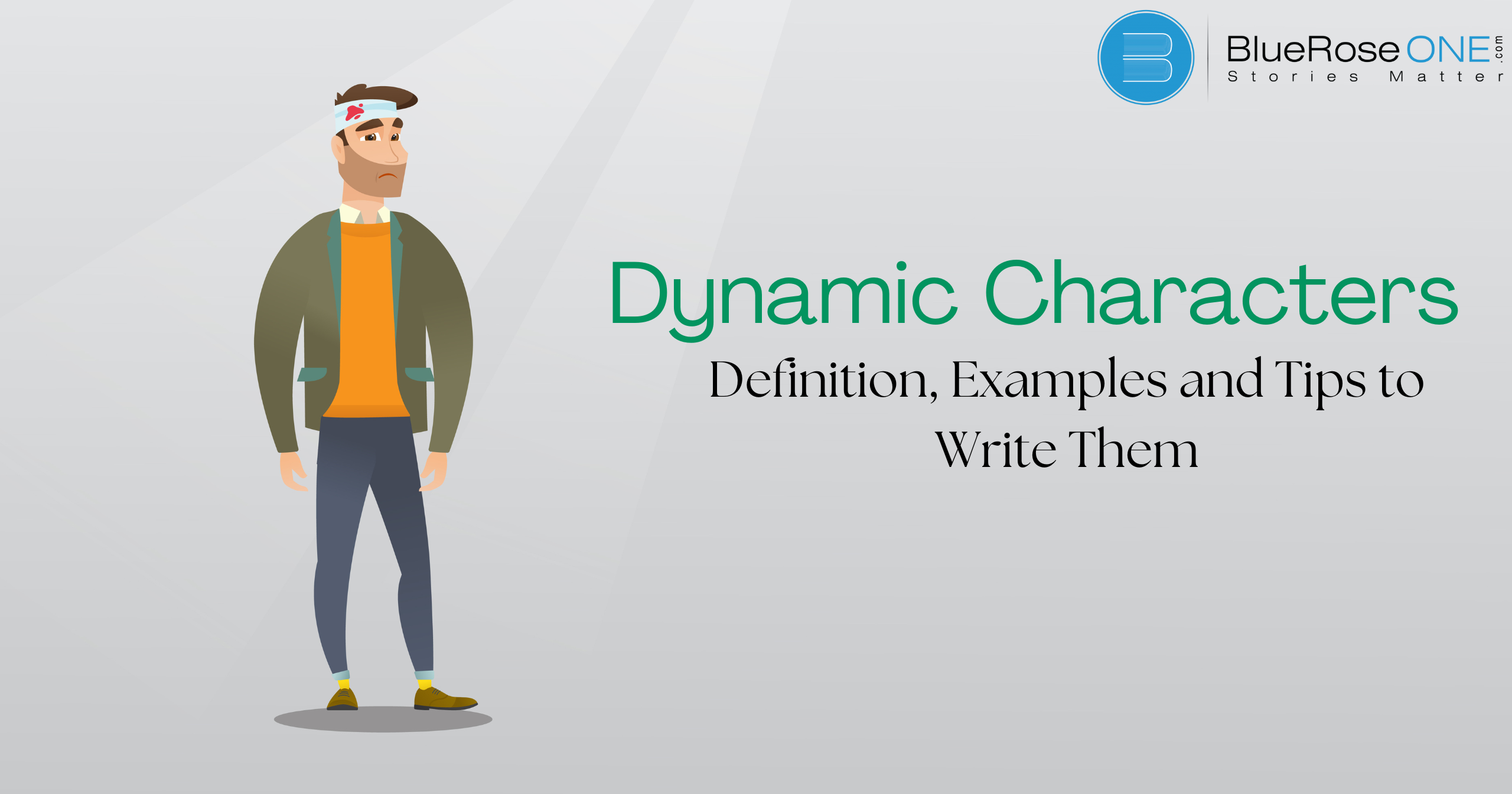 Dynamic Characters: Definition, Examples  and Tips to Write Them