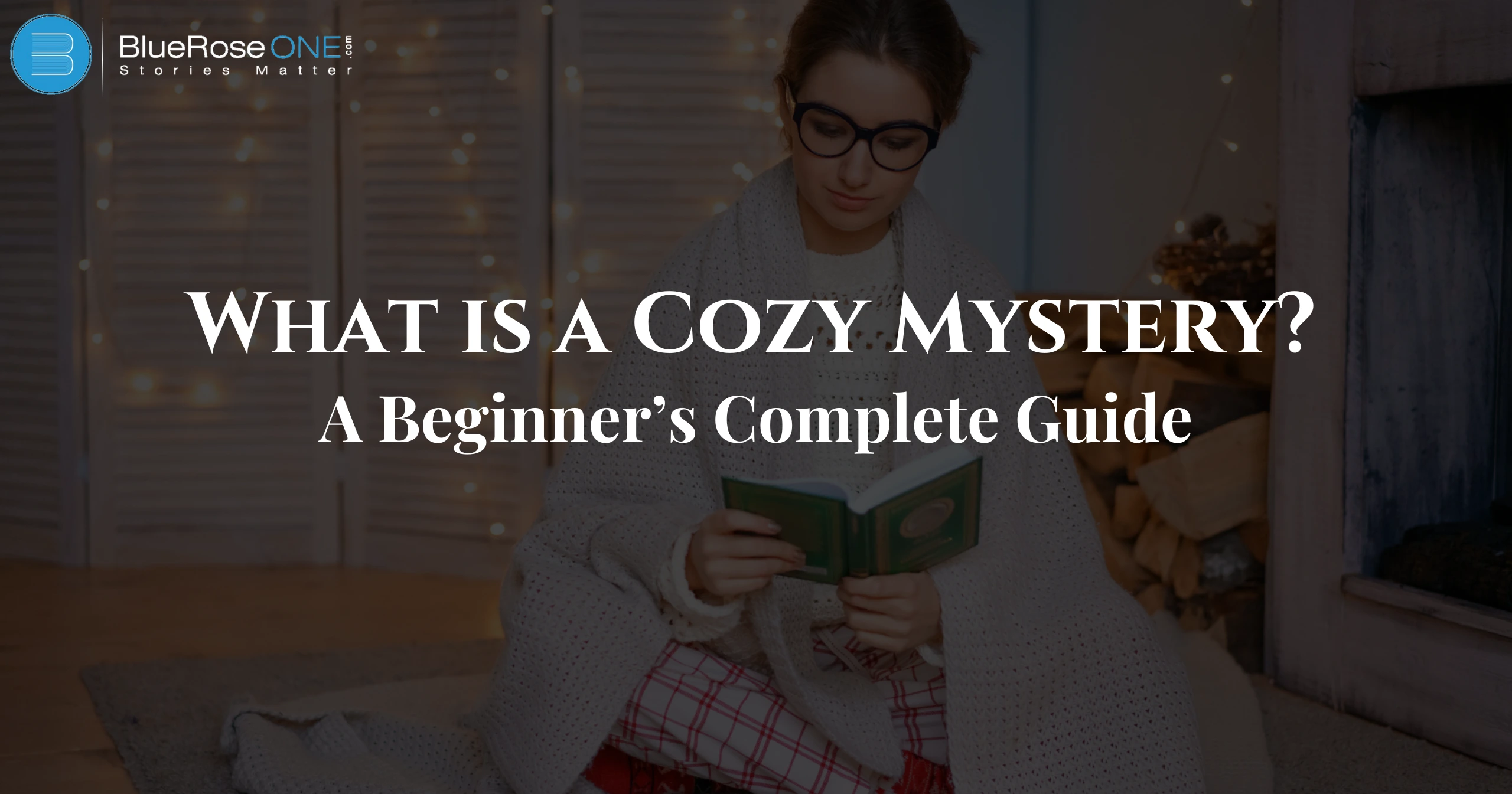 What Is Cozy Mystery? A Beginner’s Complete Guide