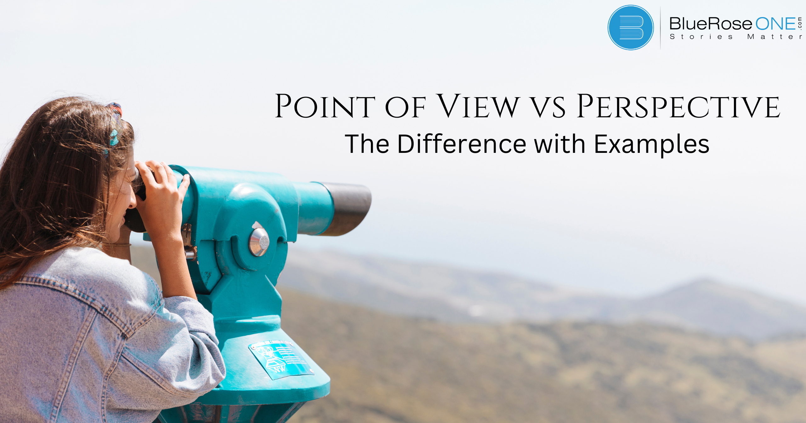 Point of View vs Perspective: The Difference with Examples