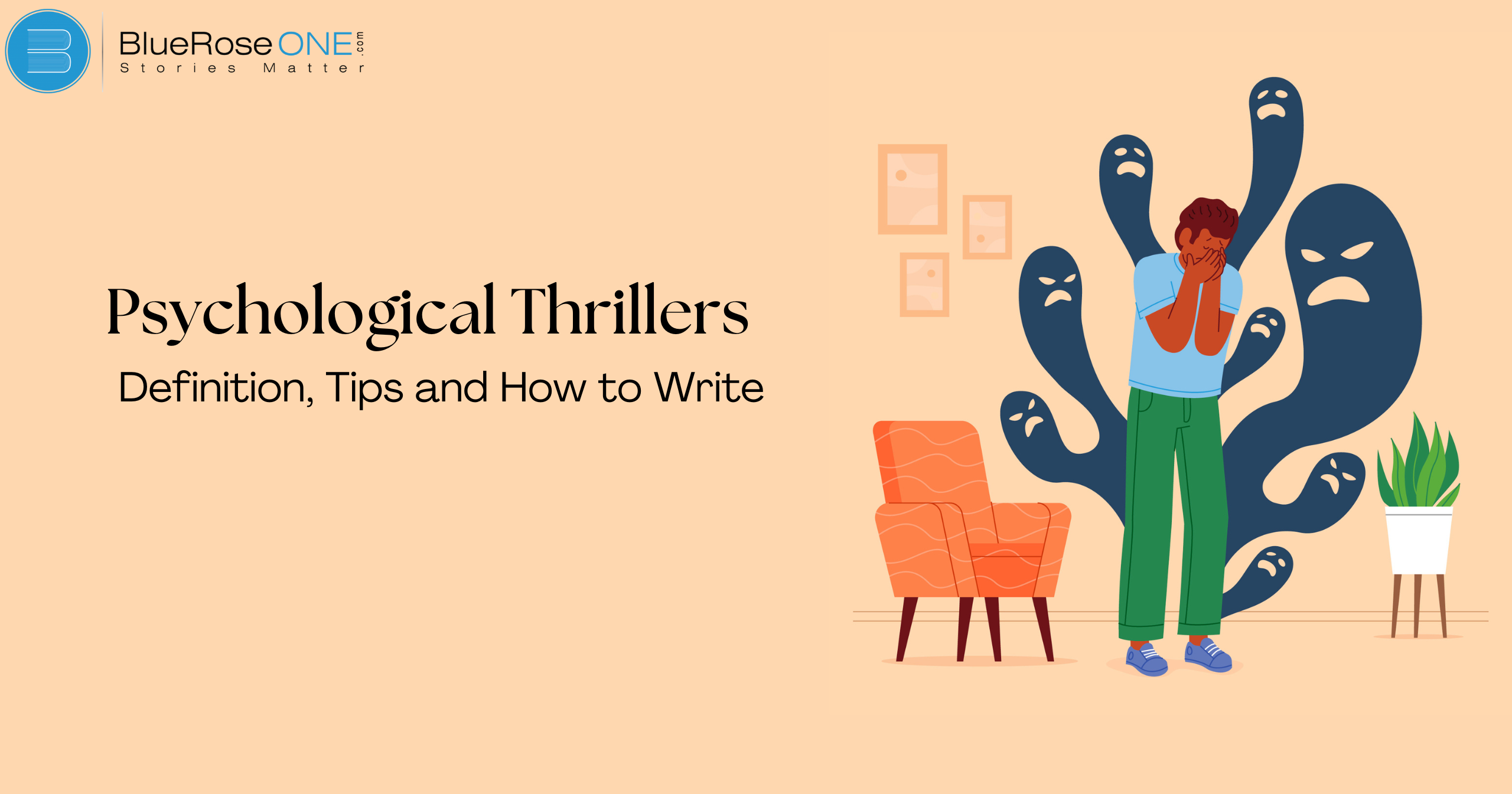 Psychological Thriller: Definition, Tips and How to Write