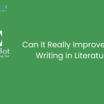 Quilbot Review: Can It Really Improve Your Writing in Literature?