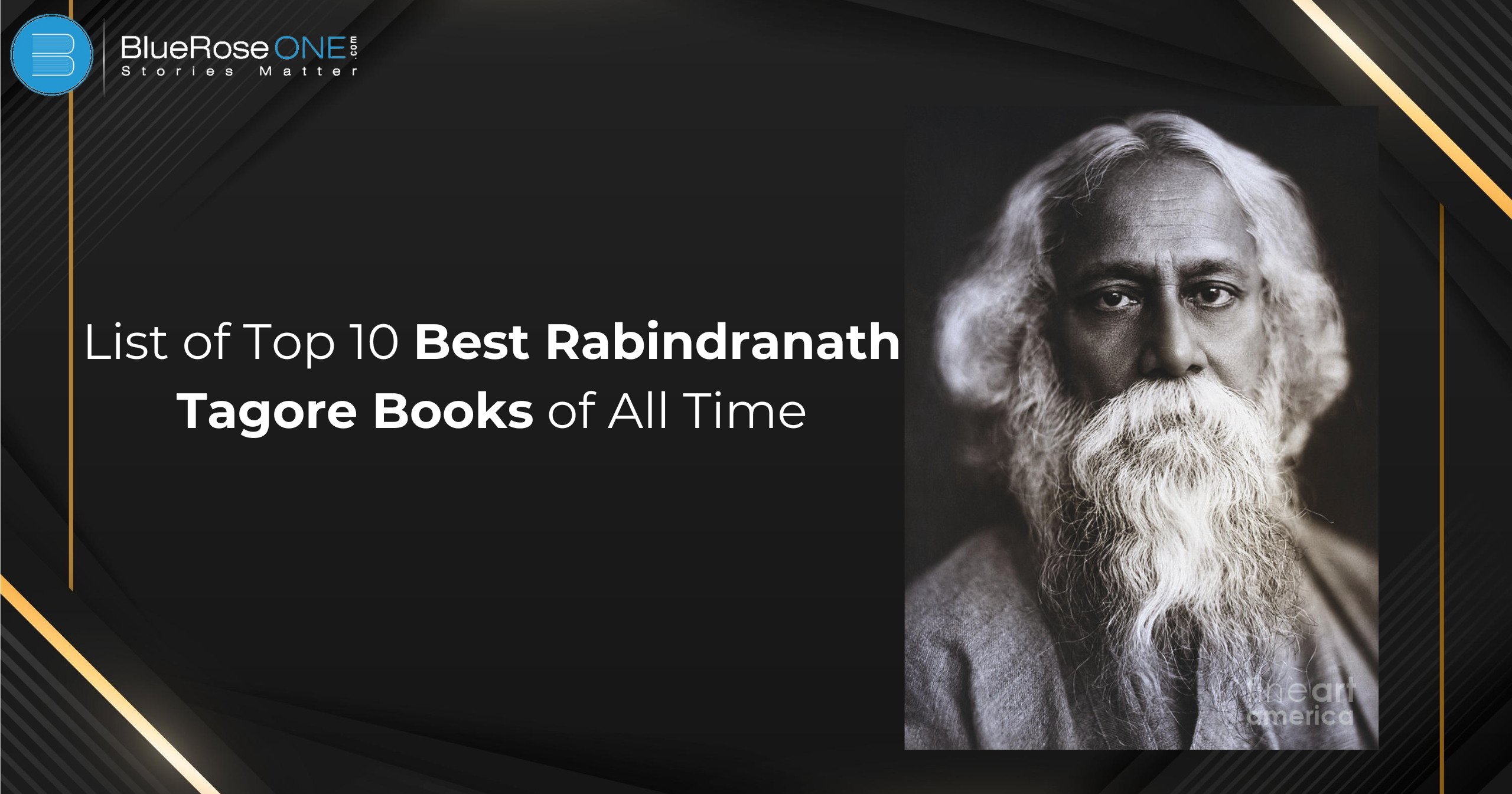 List of Top 10 Best Rabindranath Tagore Books of All Time