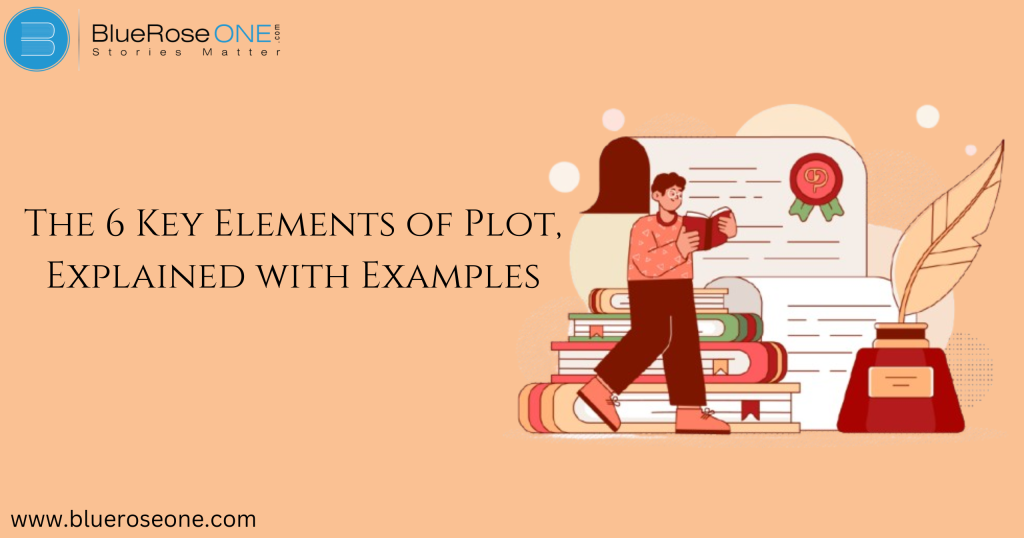 The 6 Key Elements of Plot, Explained with Examples