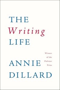 the-writing-life-by-annie-dillard