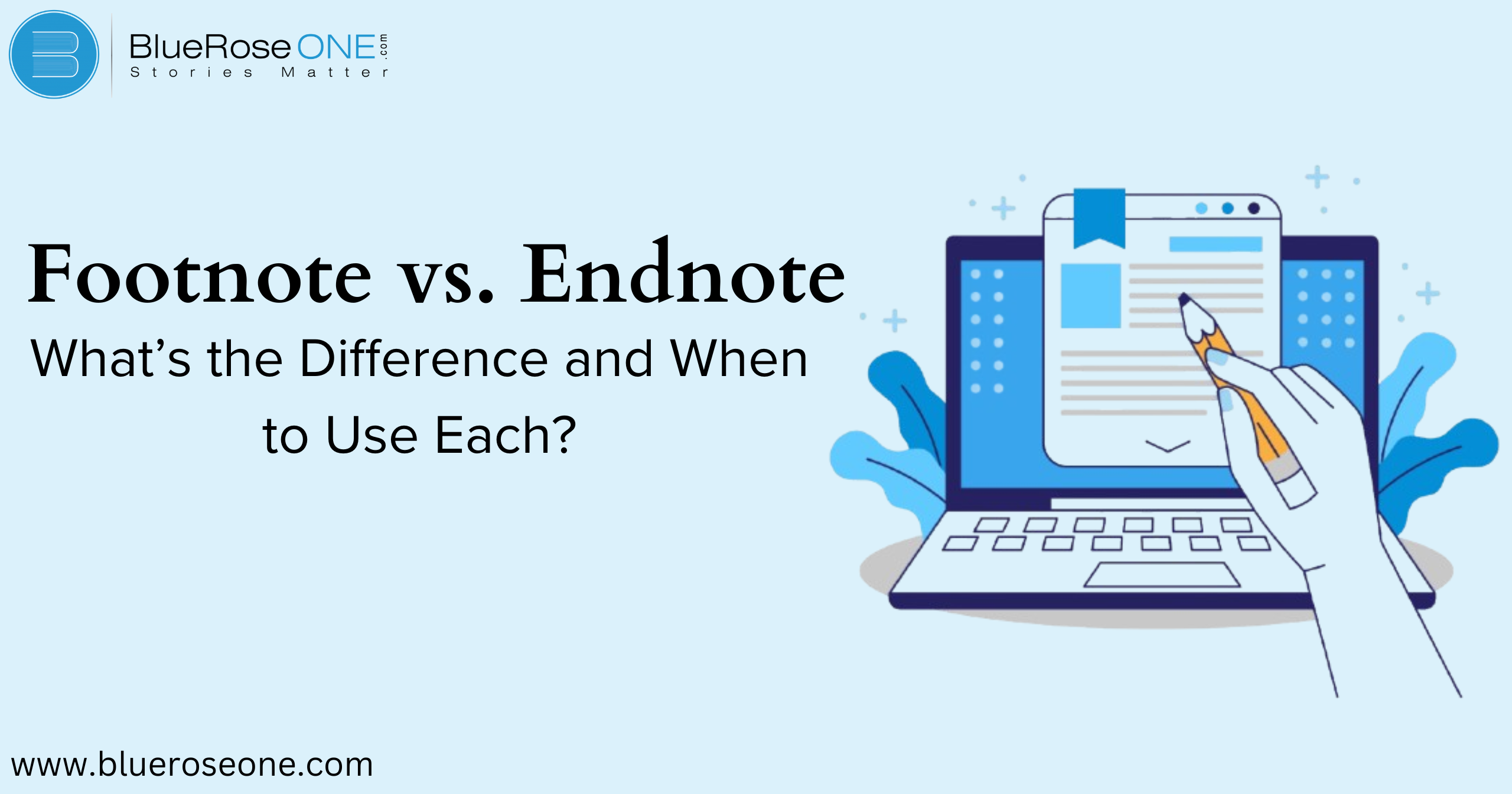 Footnote vs. Endnote: What’s the Difference and When to Use Each?