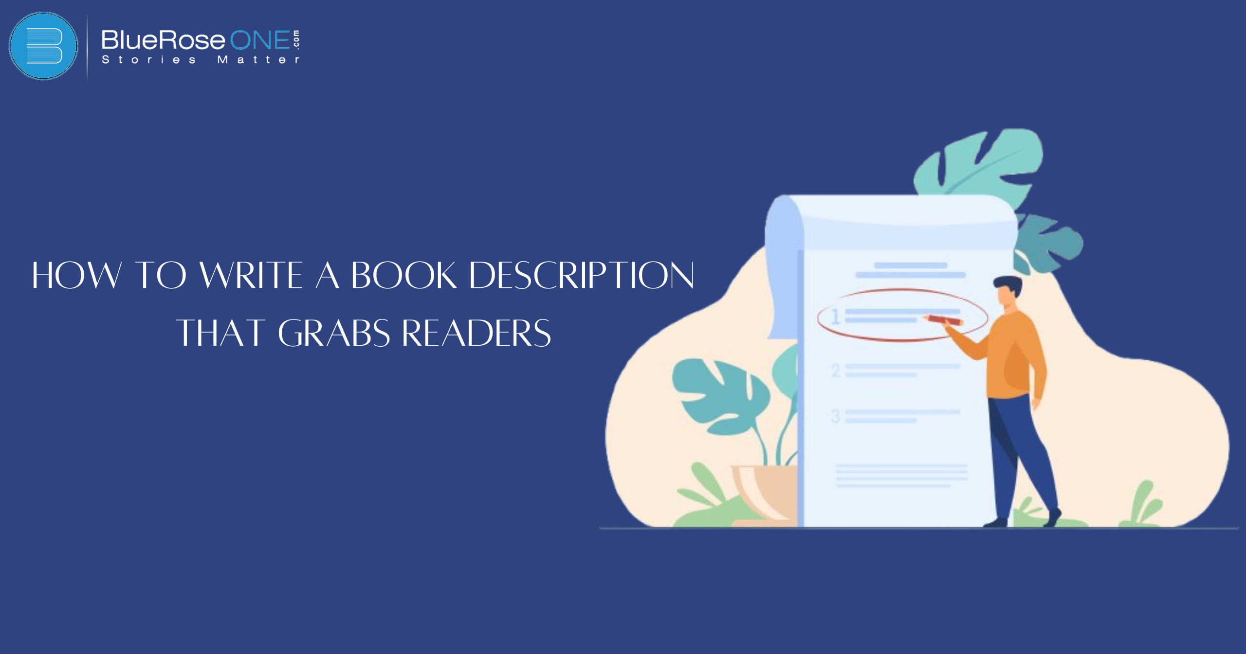 How to Write a Book Description That Grabs Readers