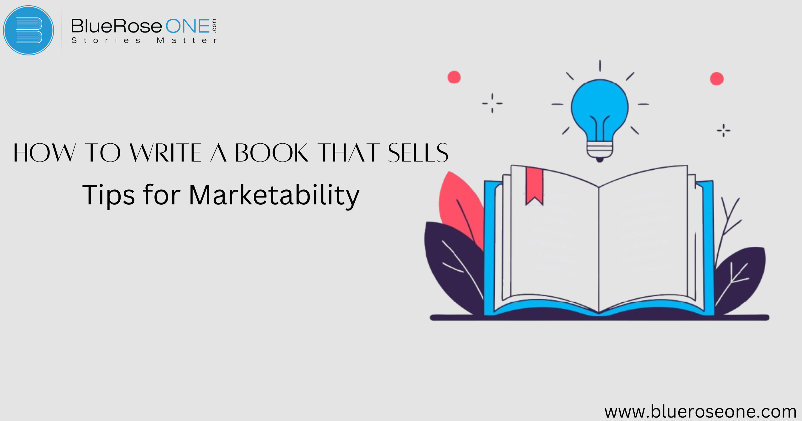 How to Write a Book That Sells: Tips for Marketability